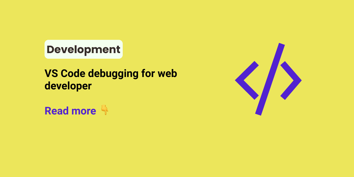 VS Code debugging for web developer
